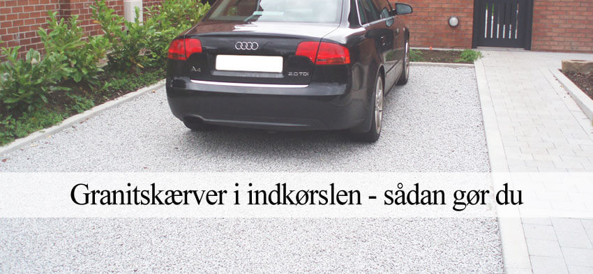 Granitskærver til indkørsel