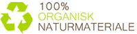 100% organisk naturmateriale